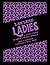 Lawless Ladies: 10 Untold S...