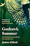 Goshawk Summer by James  Aldred
