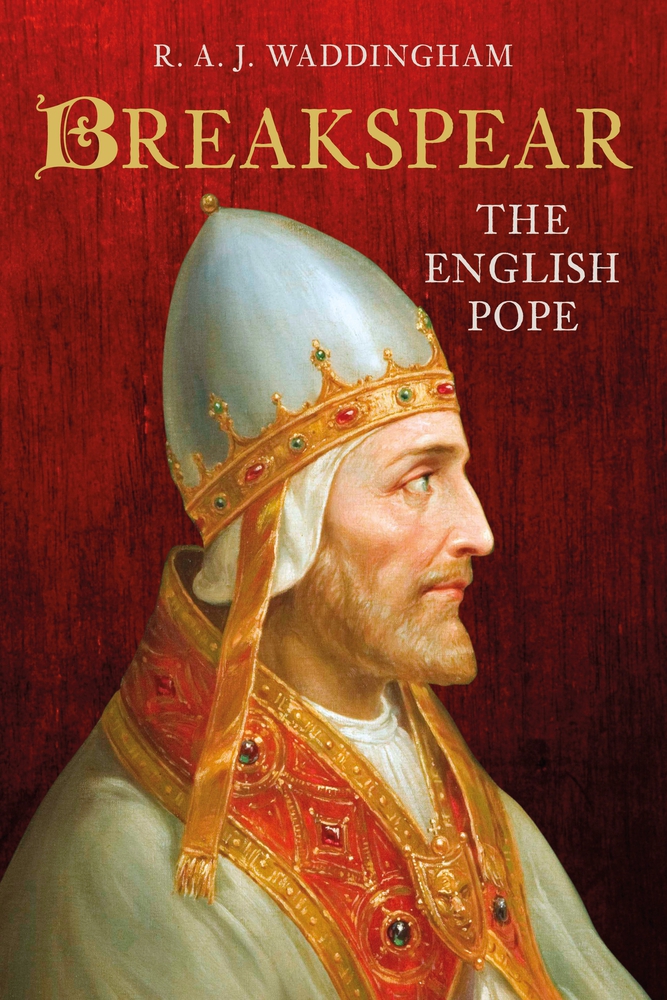 Breakspear: The English Pope (Hardcover)