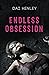 Endless Obsession