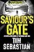 Saviour's Gate by Tim Sebastian