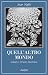 Quell'altro mondo: Nabokov e l'enigma dell'esilio