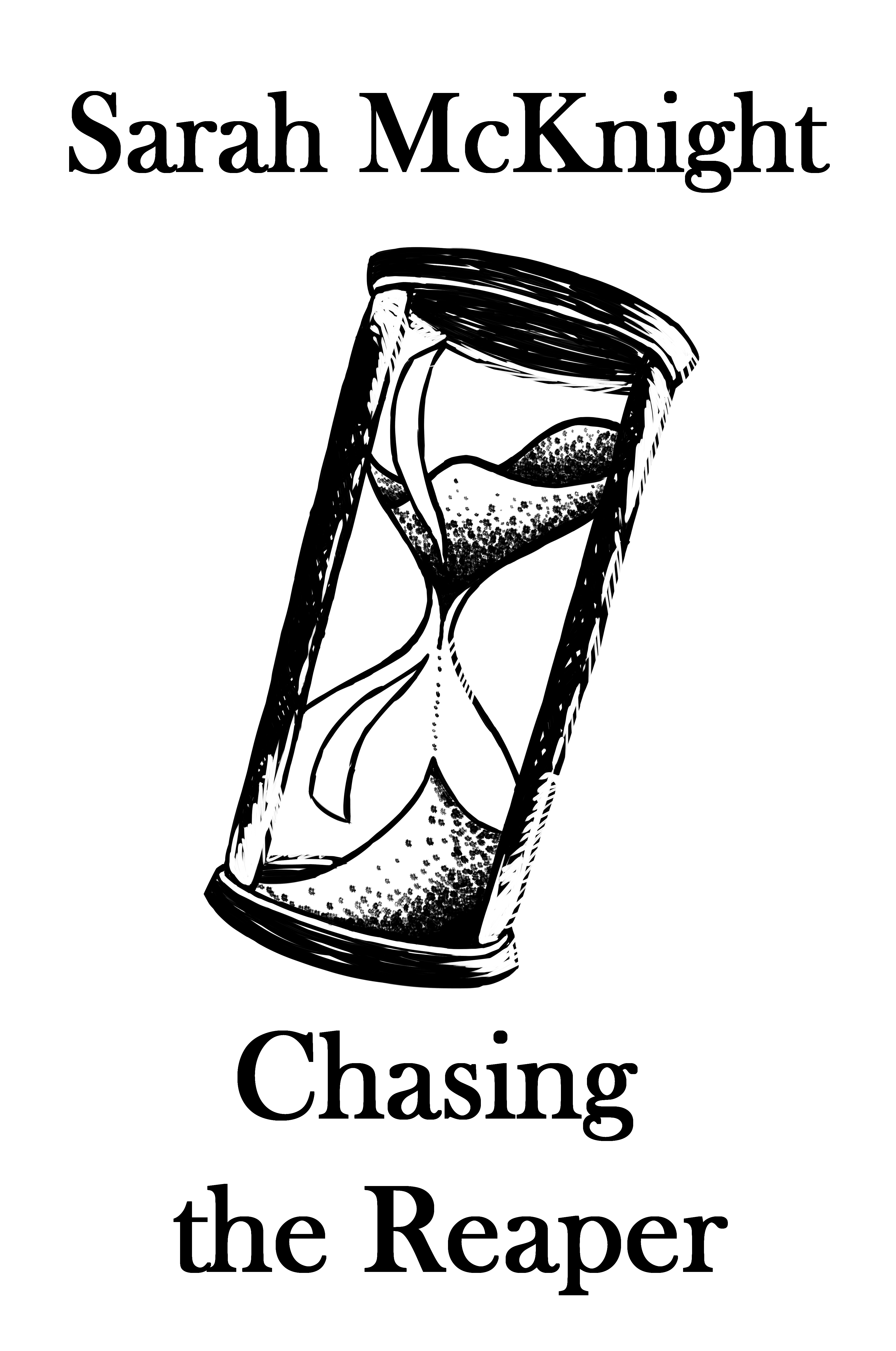 Chasing the Reaper (The Reaper Chronicles, #2)