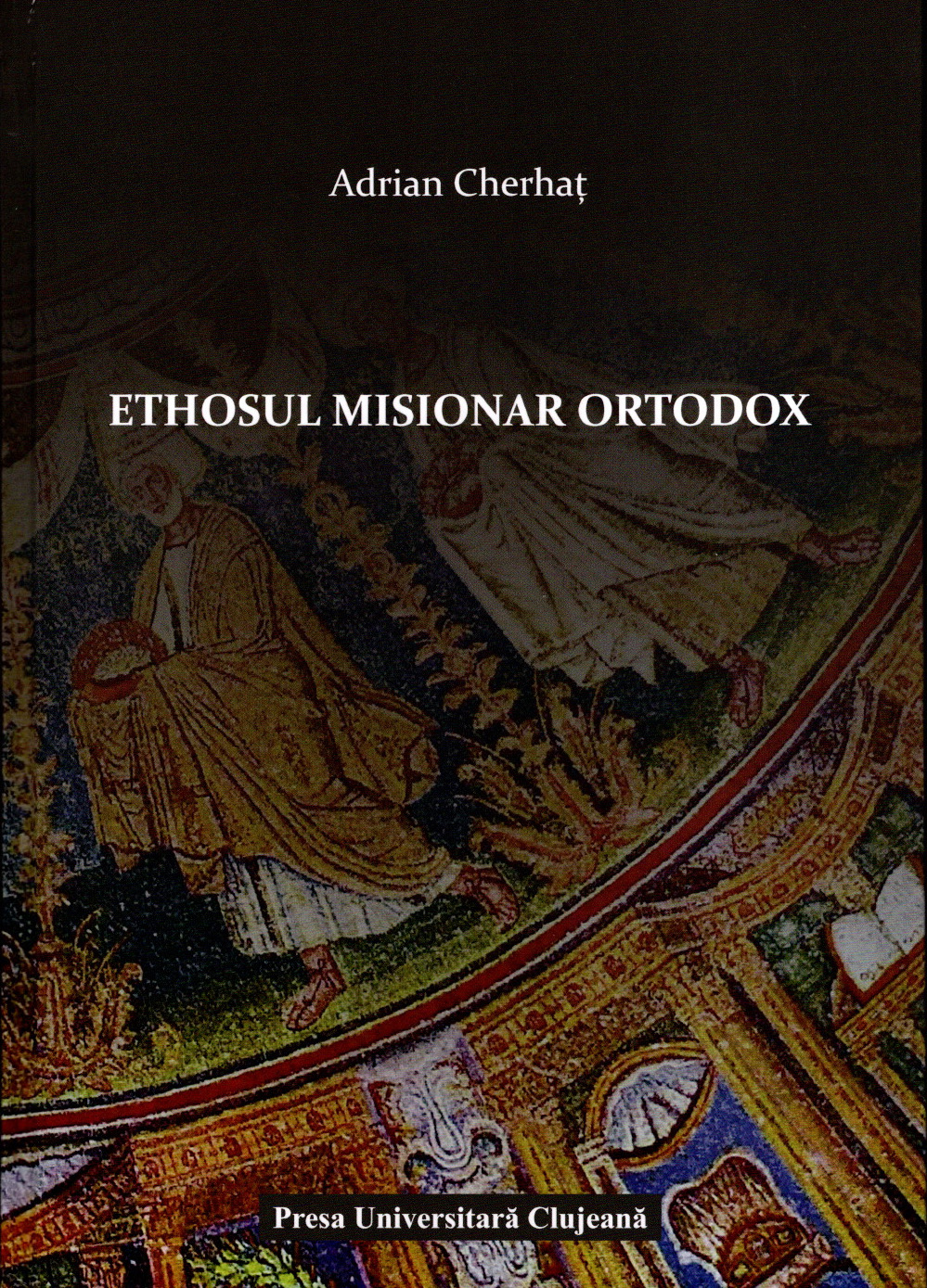 Ethosul misionar ortodox