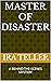 MASTER OF DISASTER by Ira Teller MASTER OF DISASTER by Ira Teller