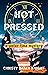 Hot Pressed, a water-time m...