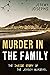 Murder in the Family: Inside story of the Jersey murders