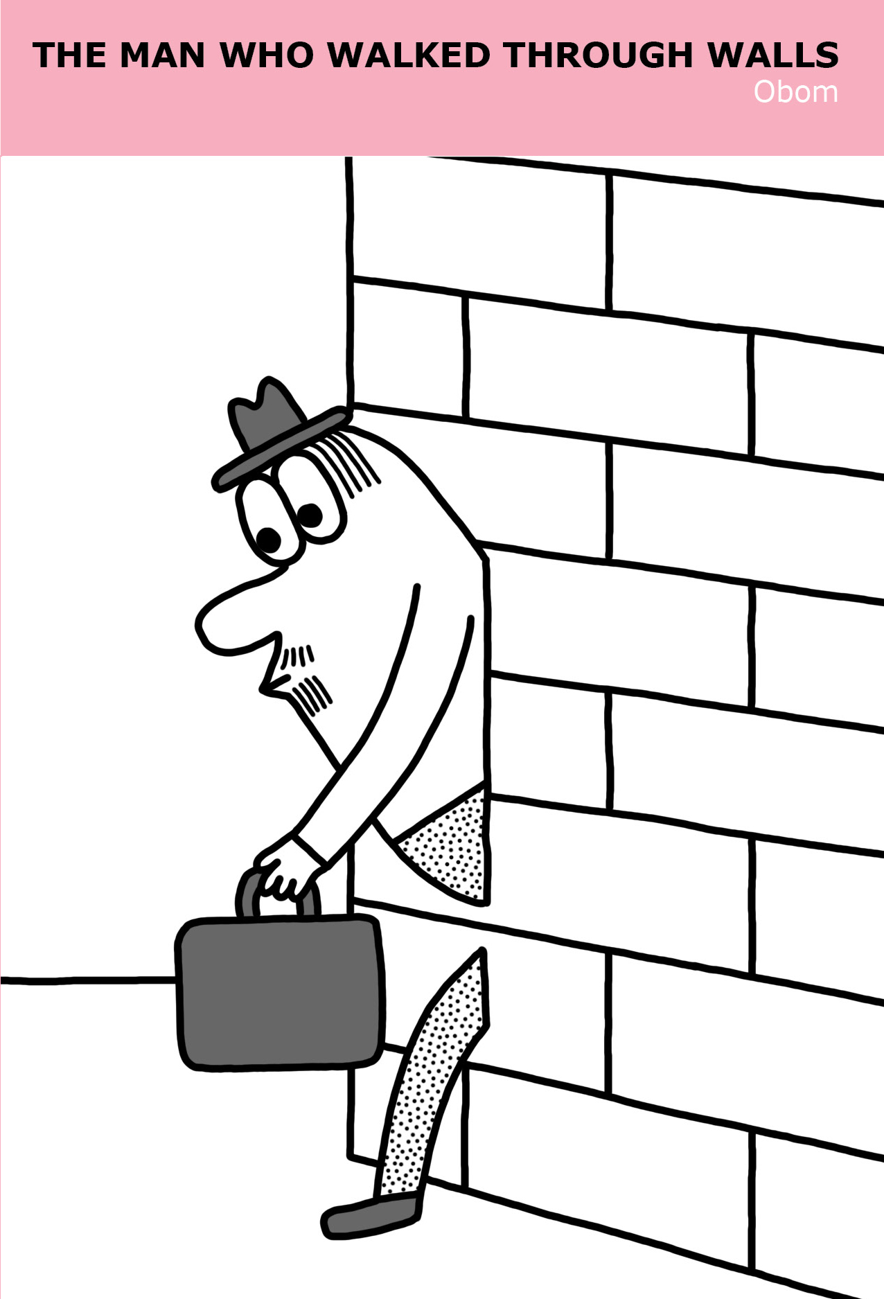 The Man Who Walked Through Walls