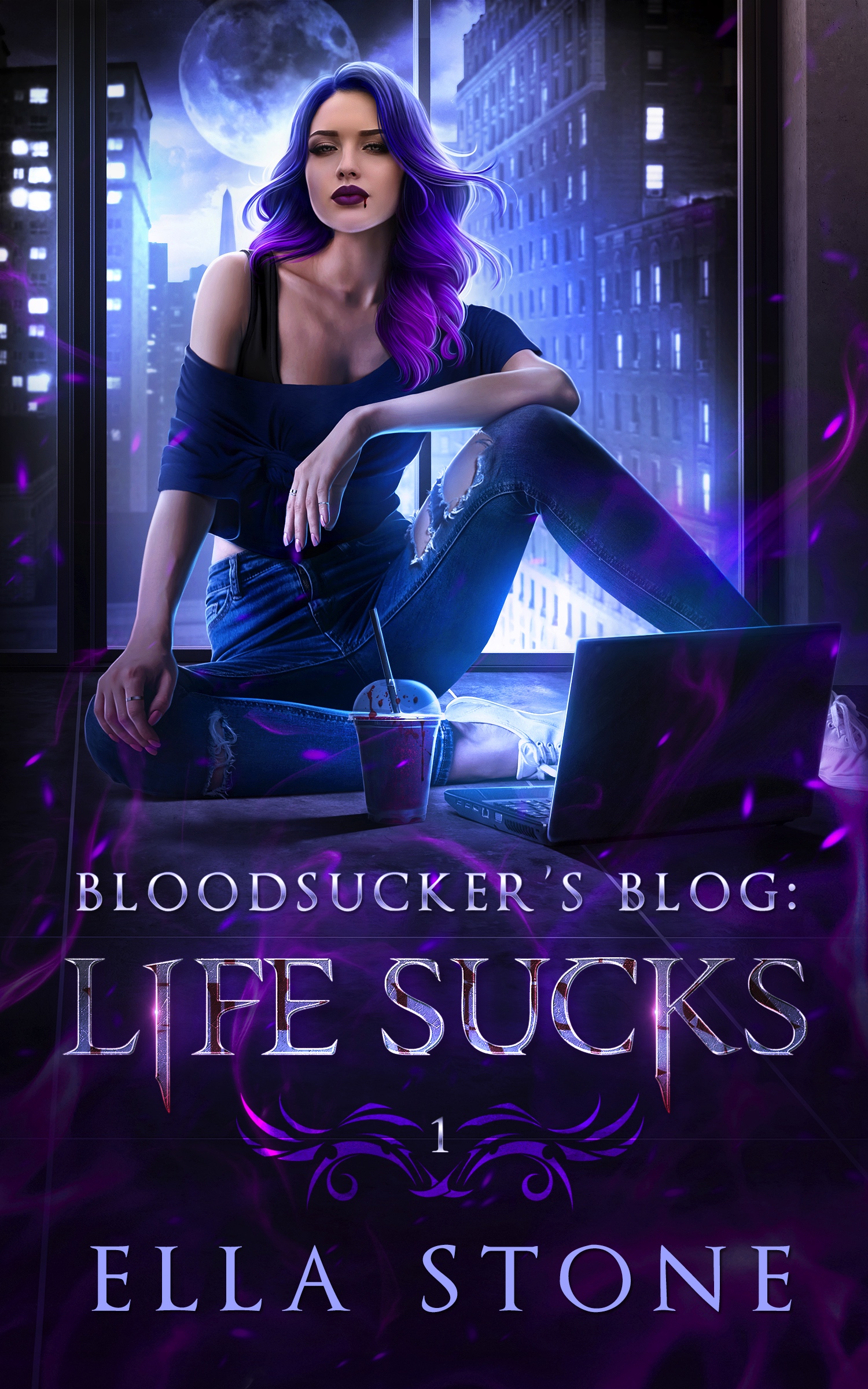 Bloodsucker's Blog: Life Sucks (Bloodsucker's Blog, #1)