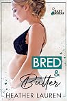 Bred and Butter (Baby Breeder)