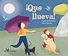 ¡Que llueva! (Spanish Edition) ¡Que llueva! (Spanish Edition)