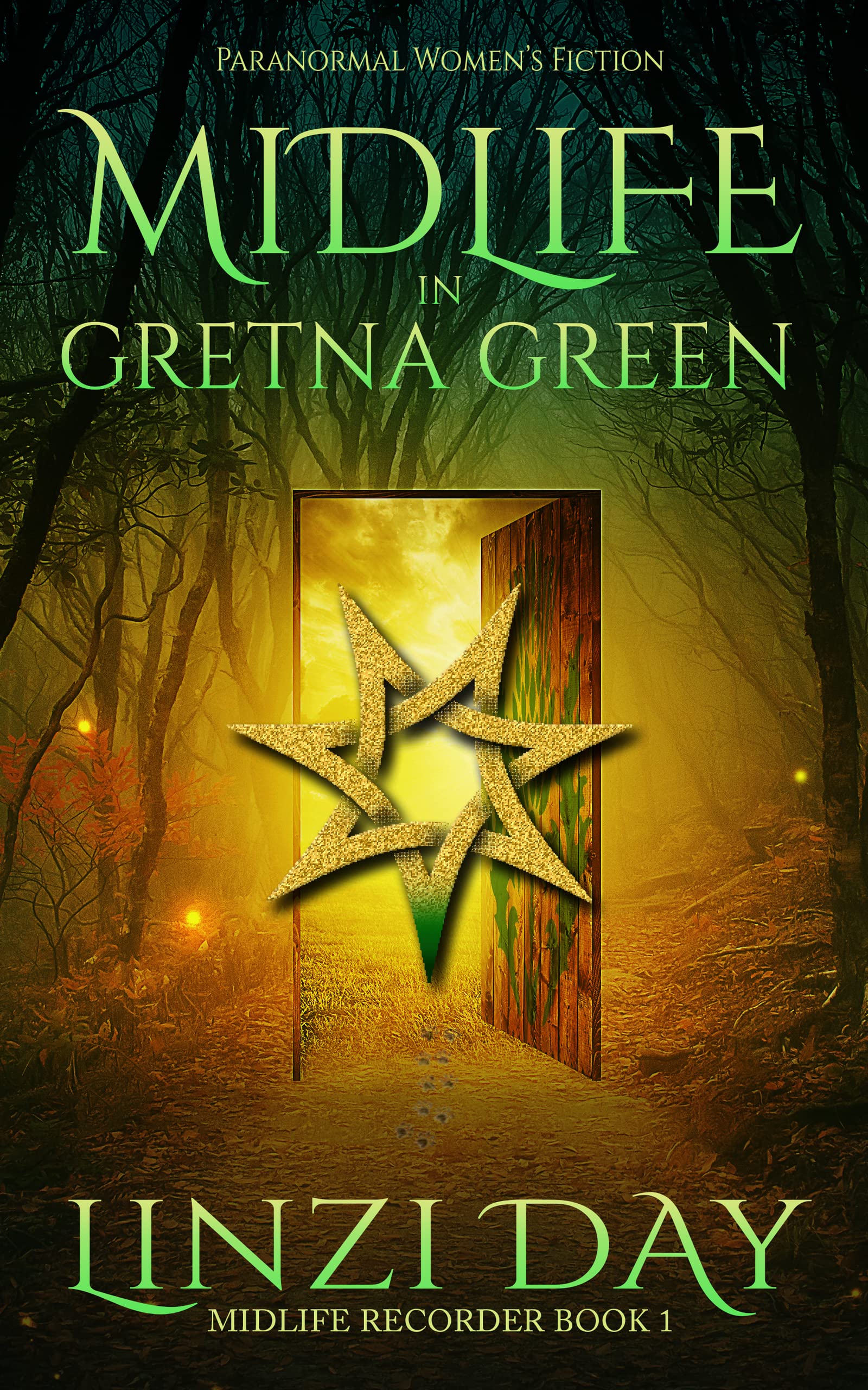 Midlife in Gretna Green (Midlife Recorder, #1)