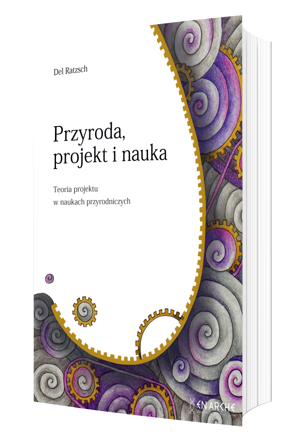 Przyroda, projekt i nauka. Teoria projektu w naukach przyrodniczych