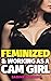 Feminized and forced to be a cam girl by Sabine Solarre