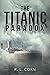 The Titanic Paradox by R.L. Corn