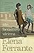 Min fantastiska väninna by Elena Ferrante