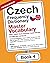 Czech Frequency Dictionary - Master Vocabulary by MostUsedWords