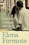 Den som stannar, ...