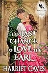 Her Last Chance to Love the Earl Book cover for Her Last Chance to Love the Earl