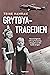 Grytøya-tragedien by Trine Hamran