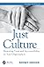 Just Culture: Restoring Trust and Accountability in Your Organization