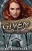 Given (Marked by Angels)
