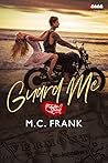Guard Me by M.C. Frank