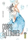 Corps solitaires - Tome 7