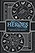 Heroes