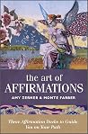 The Art of Affirmations: (Oracle Kit Box Set with 108 Cards and Guide Book)