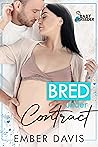 Bred Under Contract by Ember Davis
