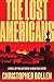 The Lost Americans