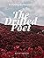 The Drifted Poet