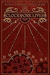 Clockwork Lives