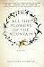 All the Flowers of the Mountain by Christina Holbrook