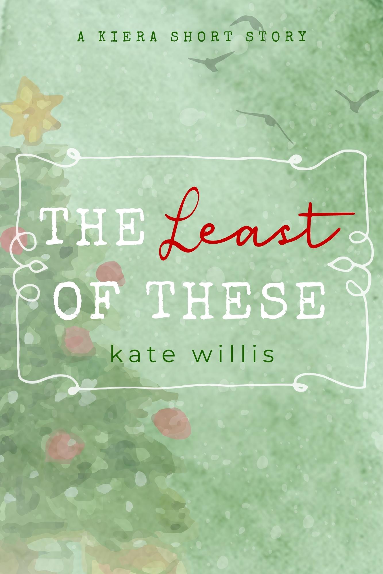 The Least of These (Kindle Edition)