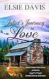 Juliet's Journey to Love (Great Smoky Mountain Getaways, #1)