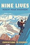 Nine Lives: Expeditions to Everest Nine Lives: Expeditions to Everest