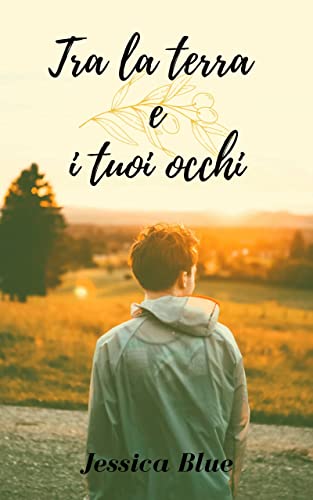 Tra la terra e i tuoi occhi (Paperback)