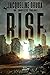 Rise: The Complete Trilogy (Rise Series)