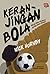 Keranjingan Bola
