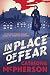 In Place of Fear