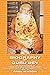 The Biography of Guru Dev: Life & Teachings of Swami Brahmananda Saraswati Shankaracharya of Jyotirmath (1941-1953) Vol. II