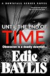 Until the End of ...