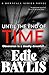 Until the End of Time (Downfall #1)