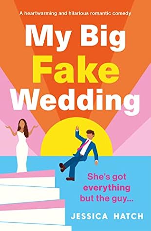 My Big Fake Wedding
