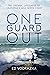One Guard Out: The Original...