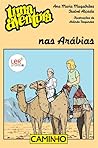 Uma Aventura nas Arábias by Ana Maria Magalhães