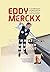 Al wat ik weet over driebanden / All I Know About 3-Cushion by Eddy Merckx