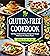 Gluten Free Cookbook: 365 D...